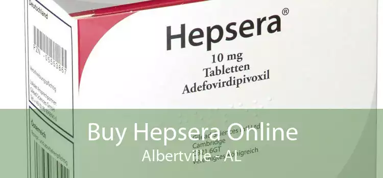 Buy Hepsera Online Albertville - AL