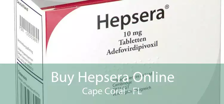 Buy Hepsera Online Cape Coral - FL