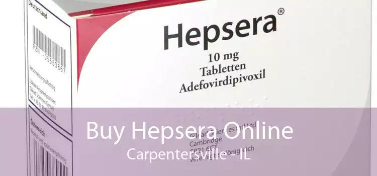 Buy Hepsera Online Carpentersville - IL