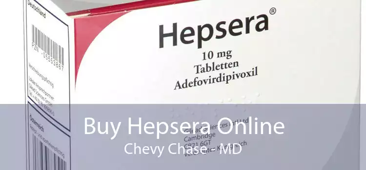 Buy Hepsera Online Chevy Chase - MD