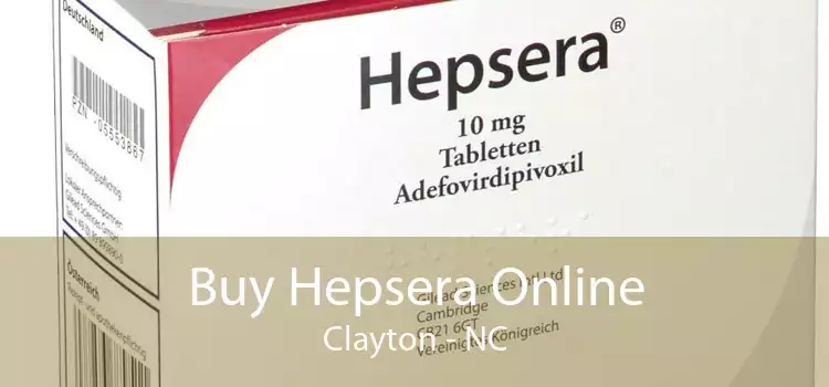 Buy Hepsera Online Clayton - NC