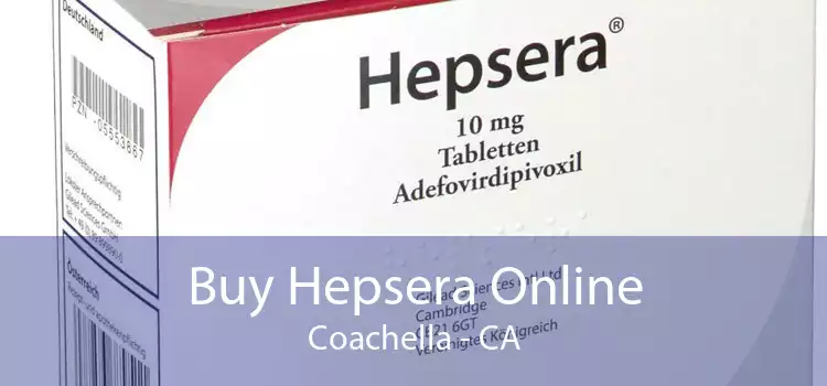 Buy Hepsera Online Coachella - CA